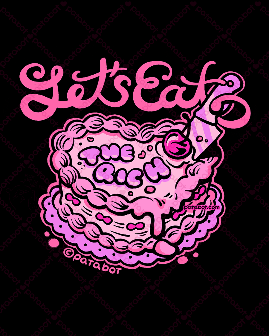 T-shirt - Let Them Eat Cake...And the Rich!