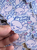 Sticker - You Are Loved